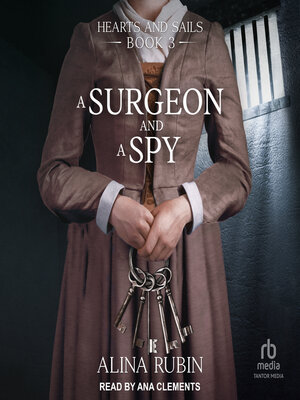 cover image of A Surgeon and a Spy
